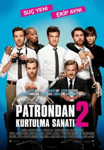 “Horrible Bosses 2 – Patrondan Kurtulma Sanatı 2
